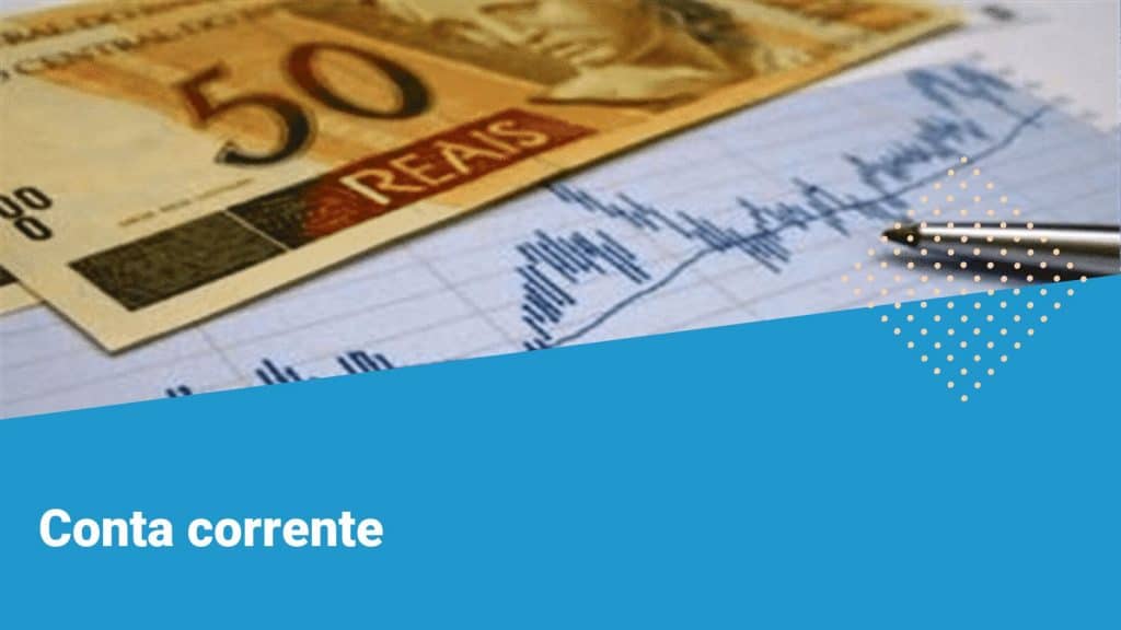 Conta Corrente Saiba Como Funciona O O Melhor Banco Para Voc