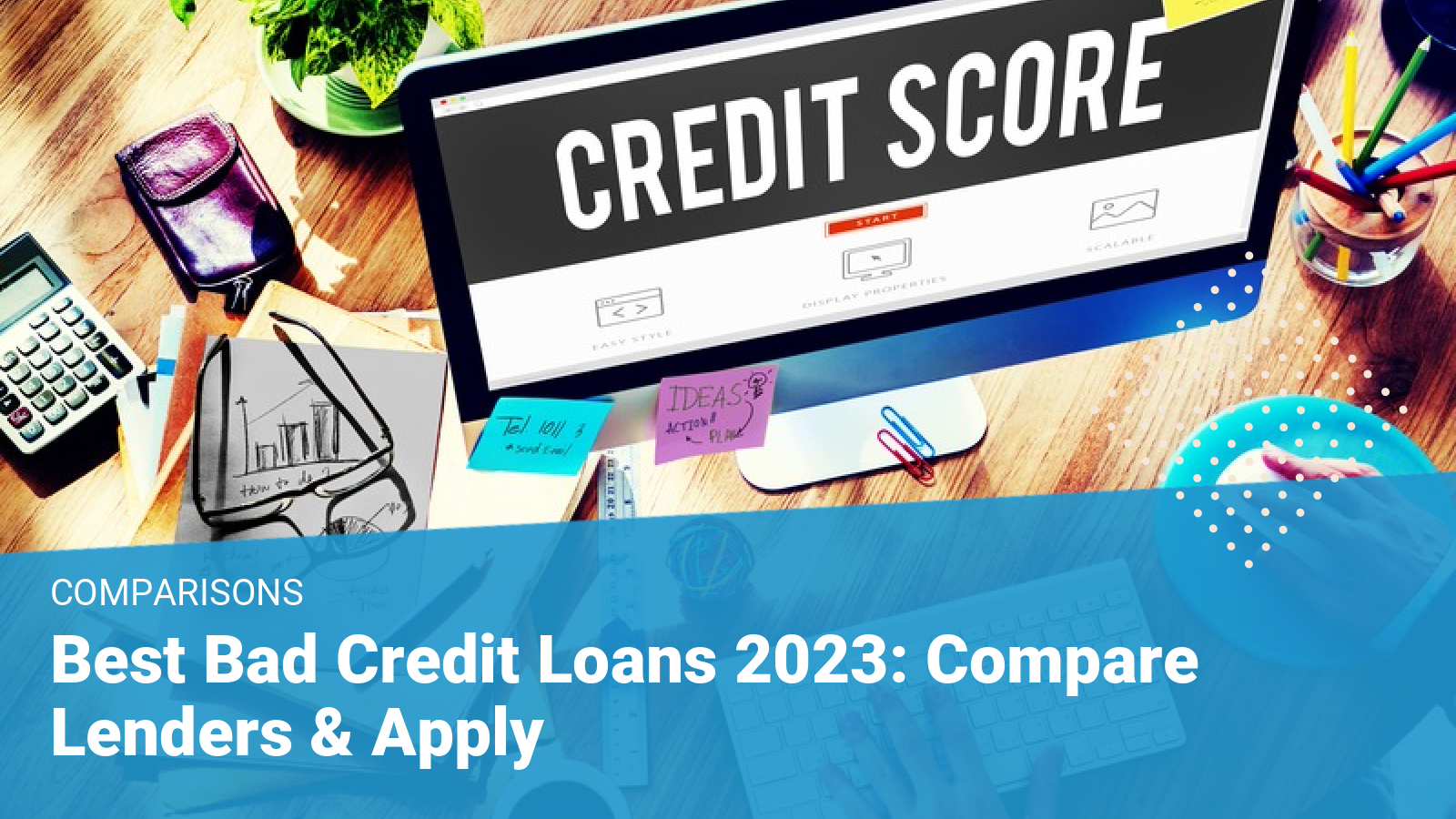 Ce23ba25 Best Bad Credit Loans 2023 Compare Lenders Apply 