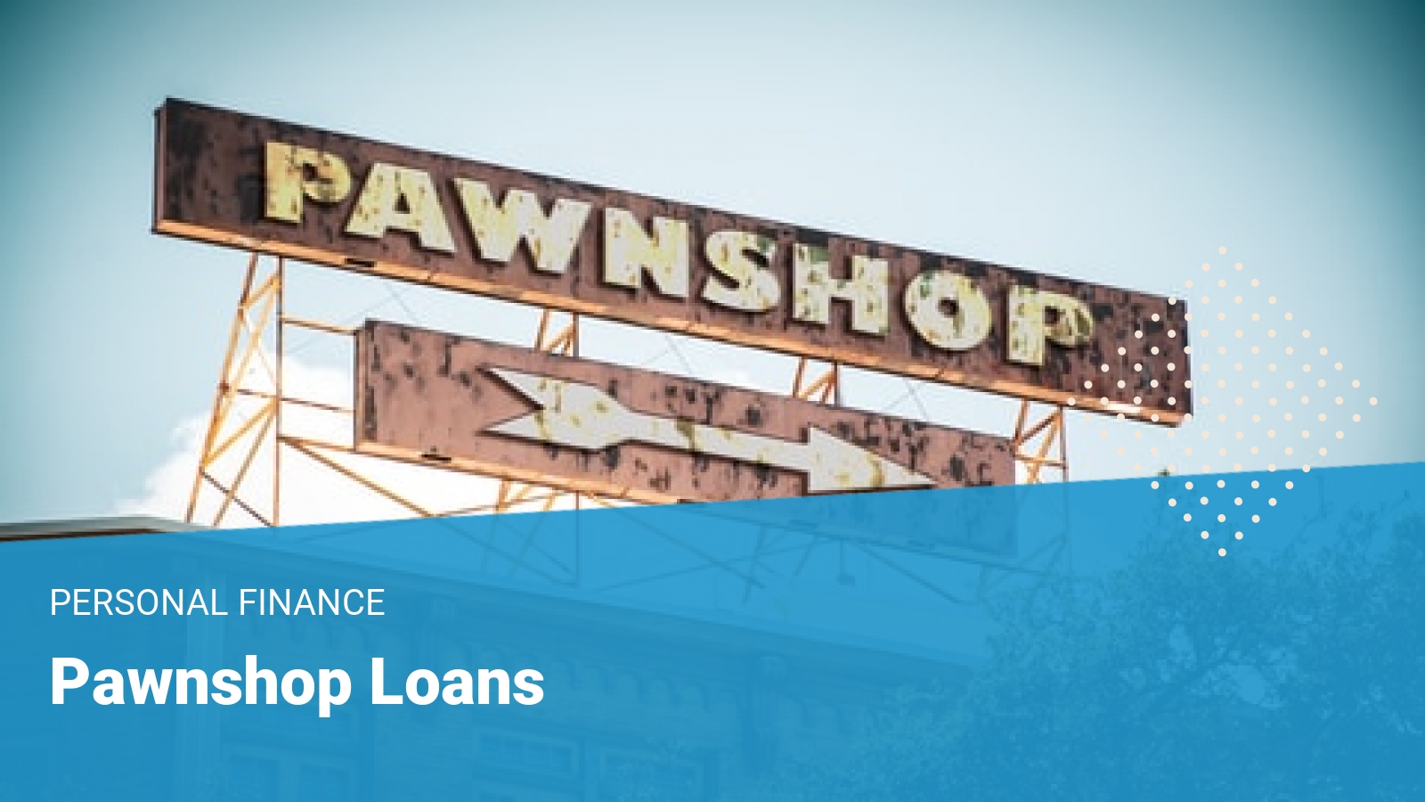 Terms Pawn shop and Pawnshop are semantically related or have
