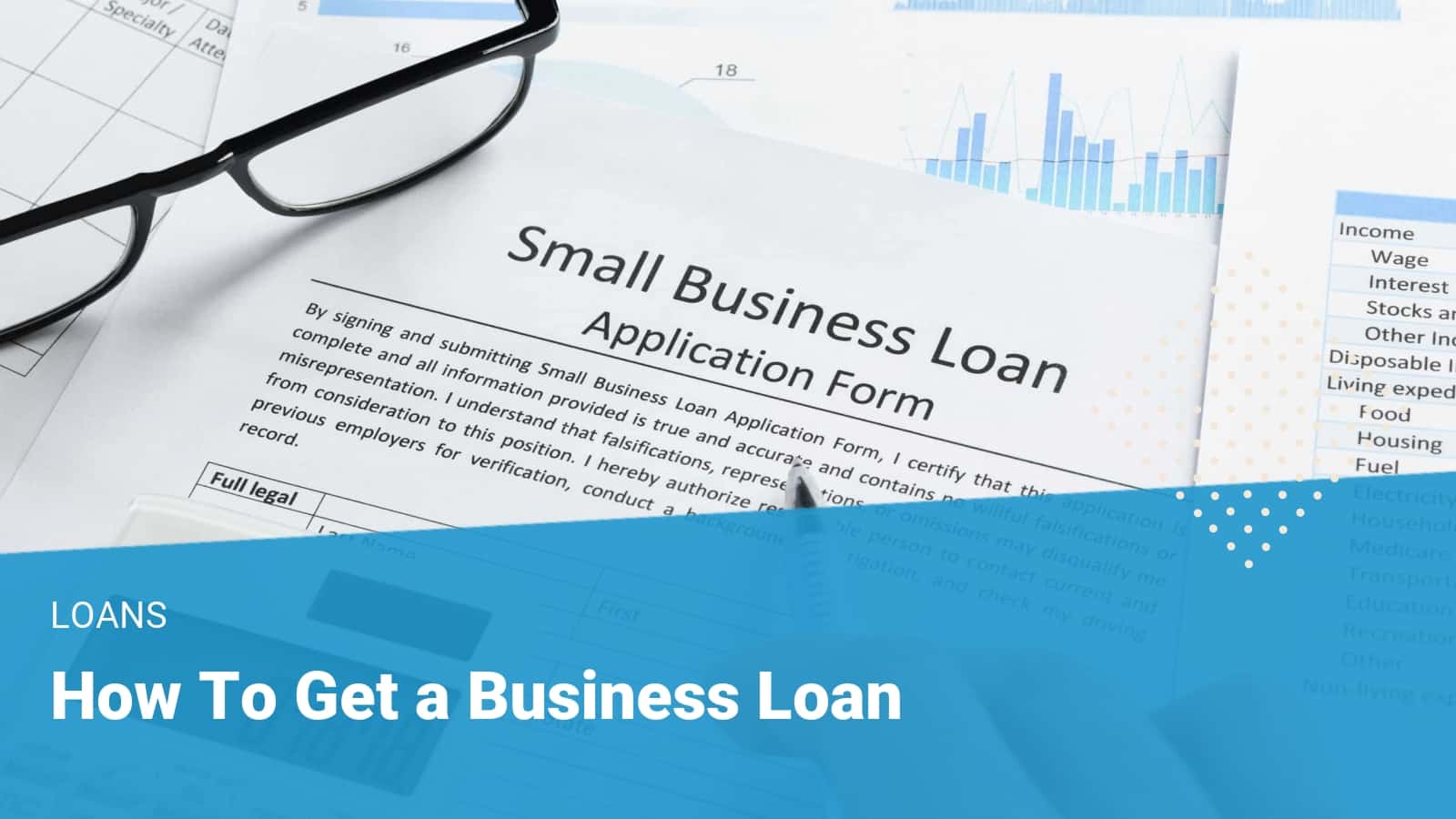 How To Get a Business Loan