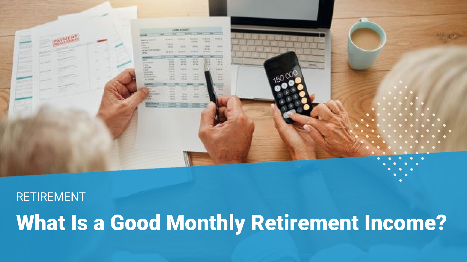 What Is Monthly Retirement Income