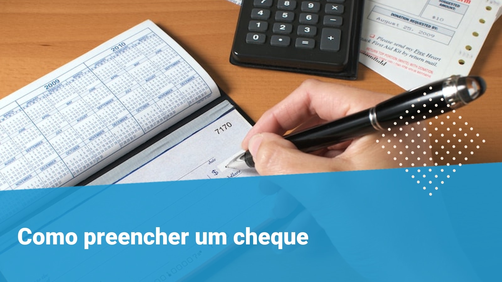 Como escrever um cheque: um guia passo a passo - Sem Fronteiras