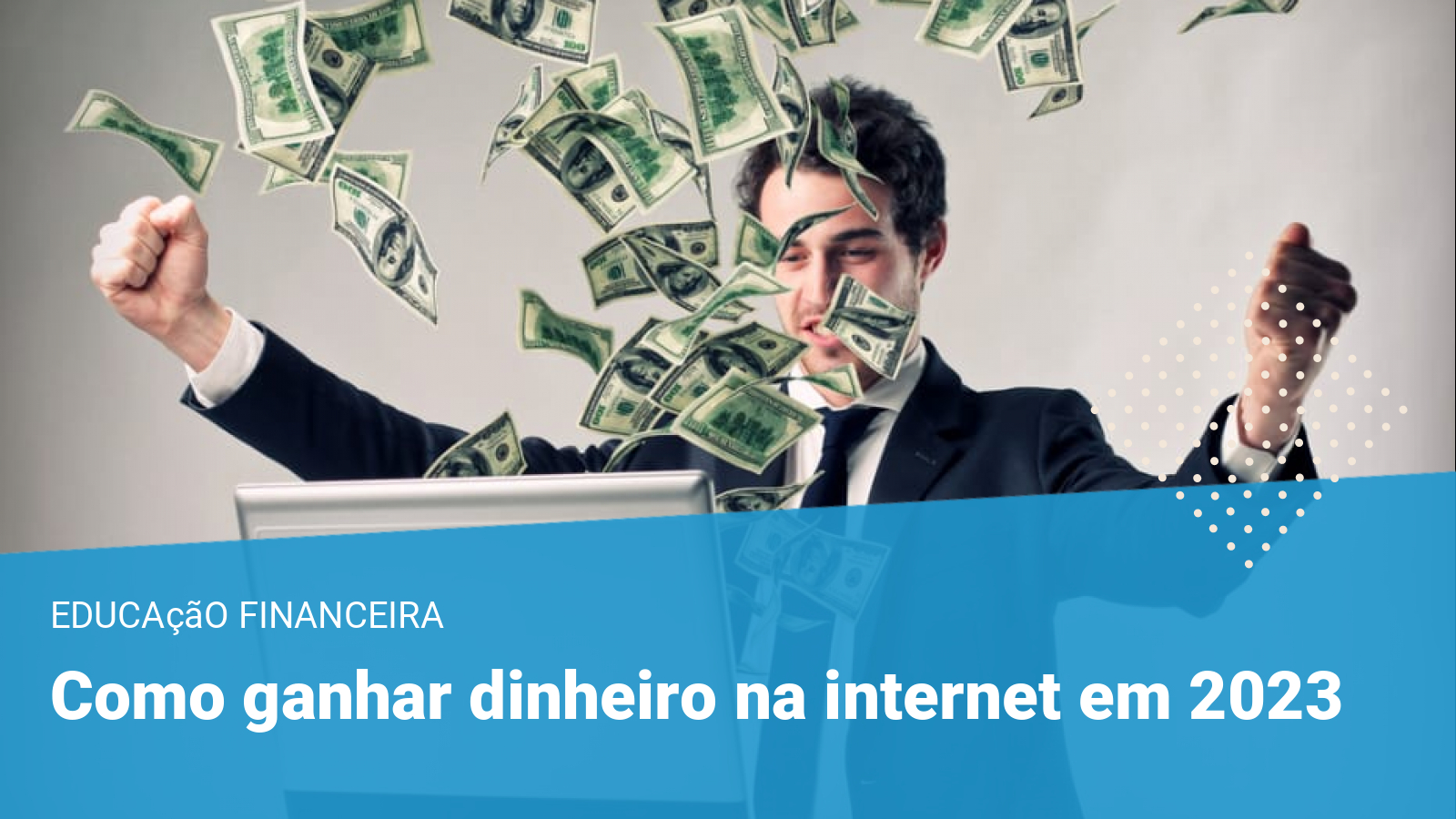 Como ganhar dinheiro na internet com sites e apps em 2023