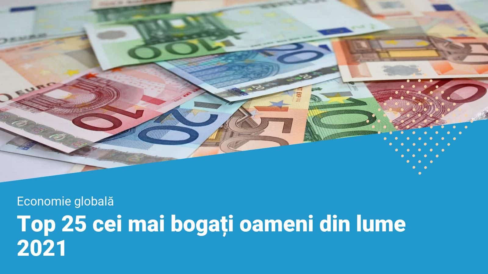 Top 25 Cei Mai BogaÈ›i Oameni Din Lume 2021 Financer Com