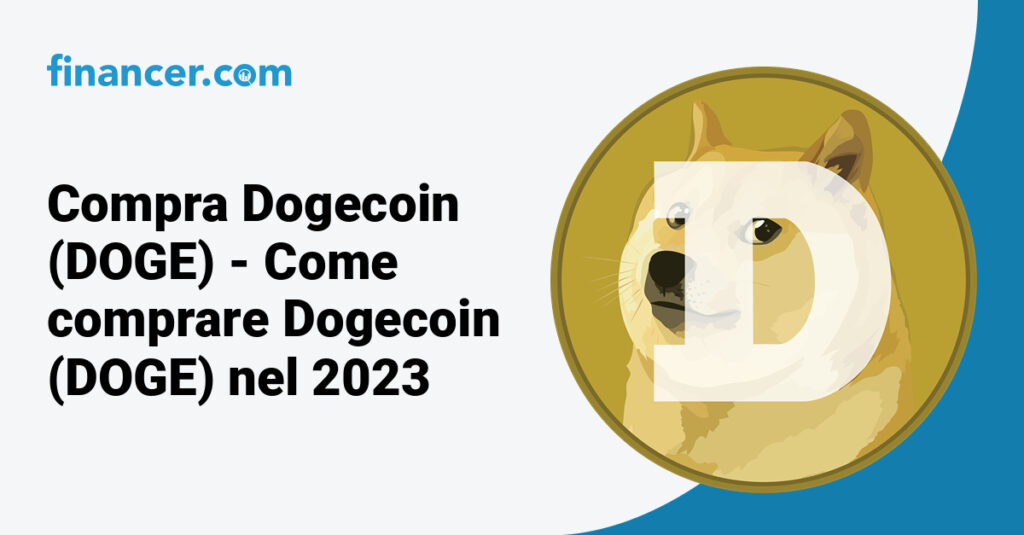 Compra Dogecoin (DOGE) - Come comprare Dogecoin (DOGE) nel 2023