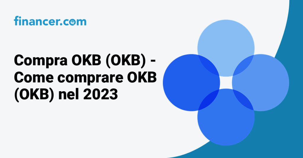 Compra OKB (OKB) - Come comprare OKB (OKB) nel 2023