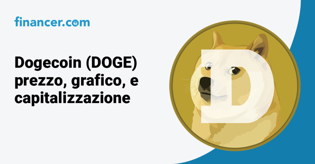 Dogecoin (DOGE) prezzo, grafico, e capitalizzazione 
