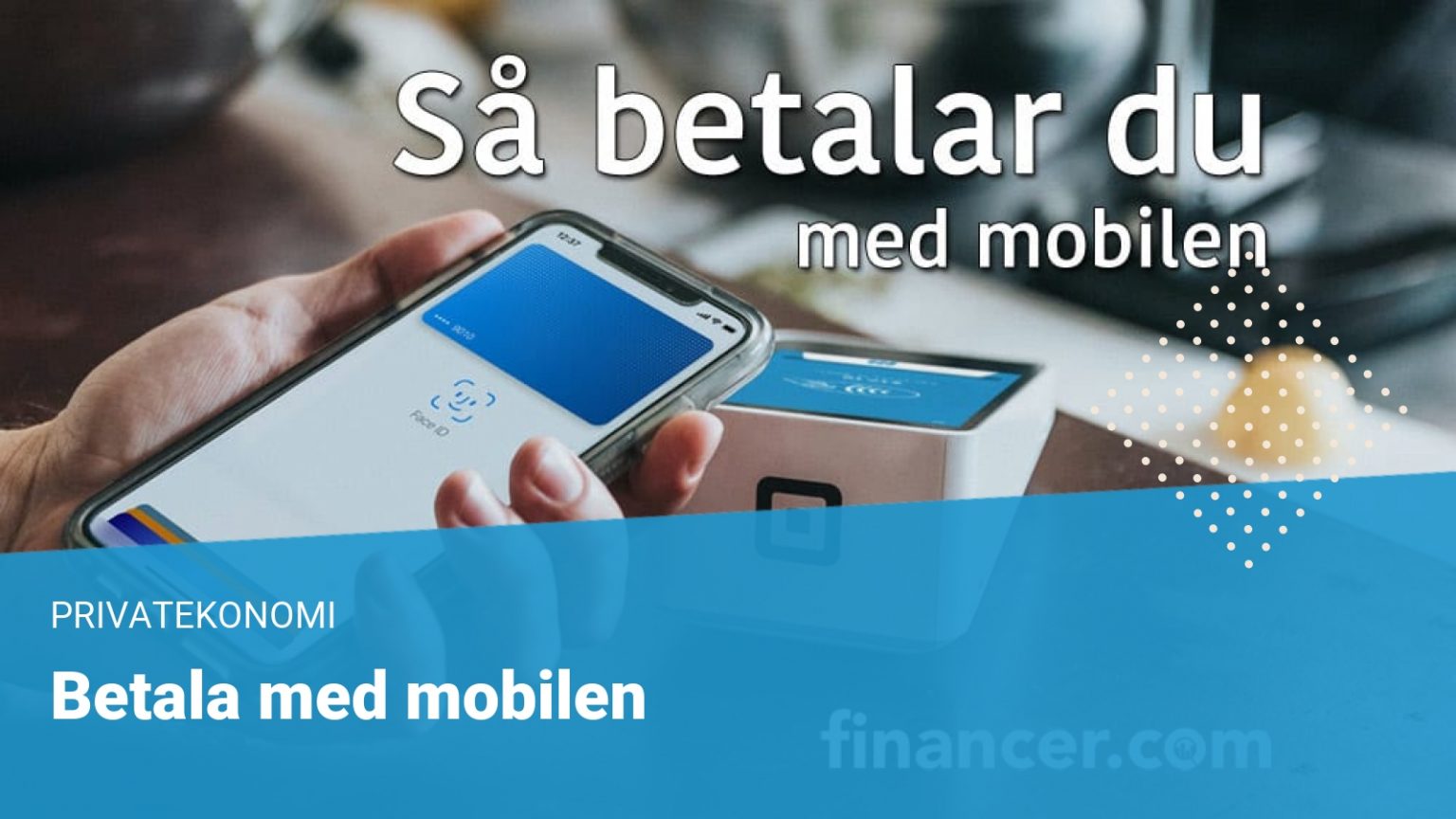 Betala Med Mobilen