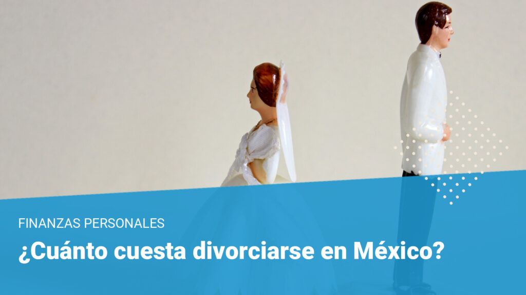 cuanto cuesta un divorcio en mexico