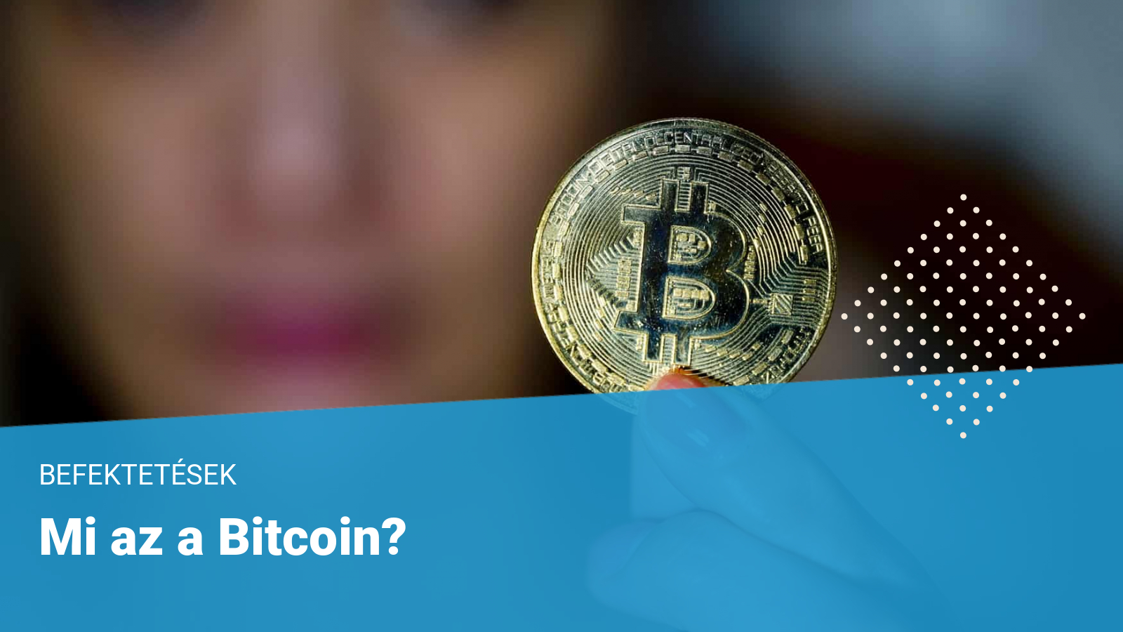 mit kell tudni a bitcoin befektetésről bitcoin befektetési tőzsde hogyan működik