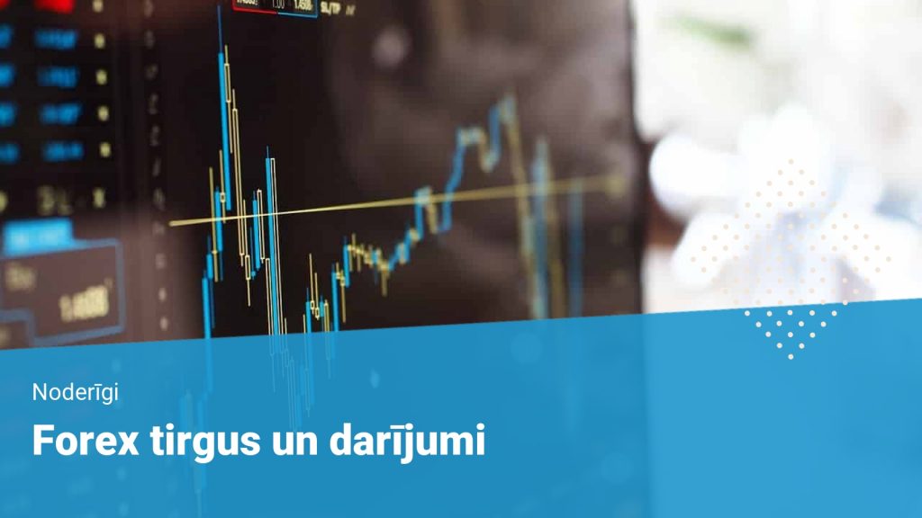 Forex tirgus lv