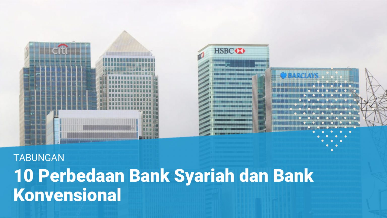 10 Perbedaan Bank Syariah Dan Bank Konvensional