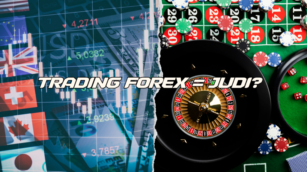 apakah trading forex itu judi?