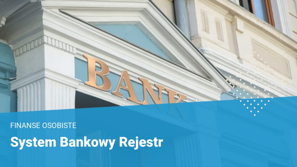 System Bankowy Rejestr