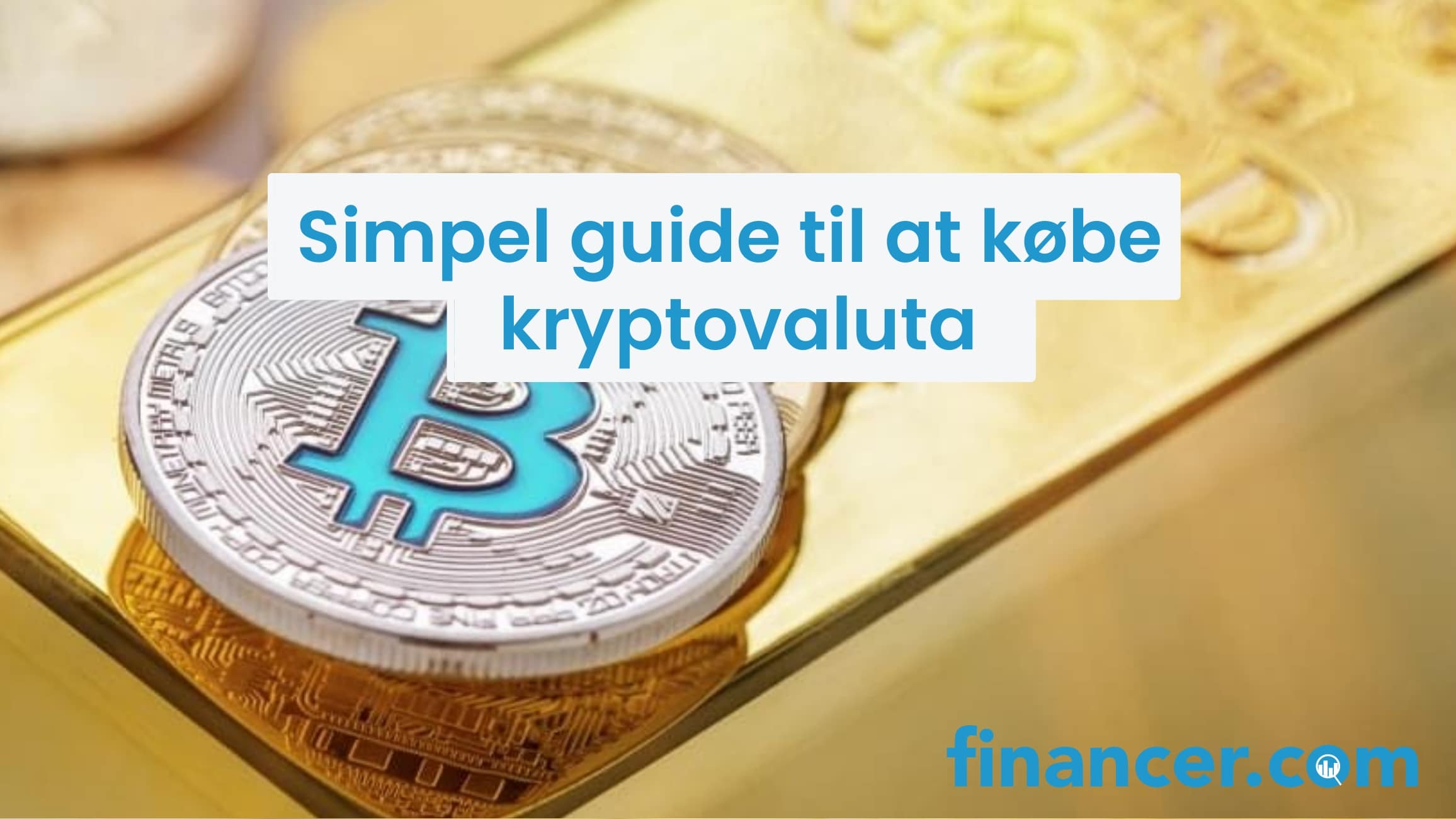 Køb Kryptovaluta I 2024 – Simpel Guide For Begyndere