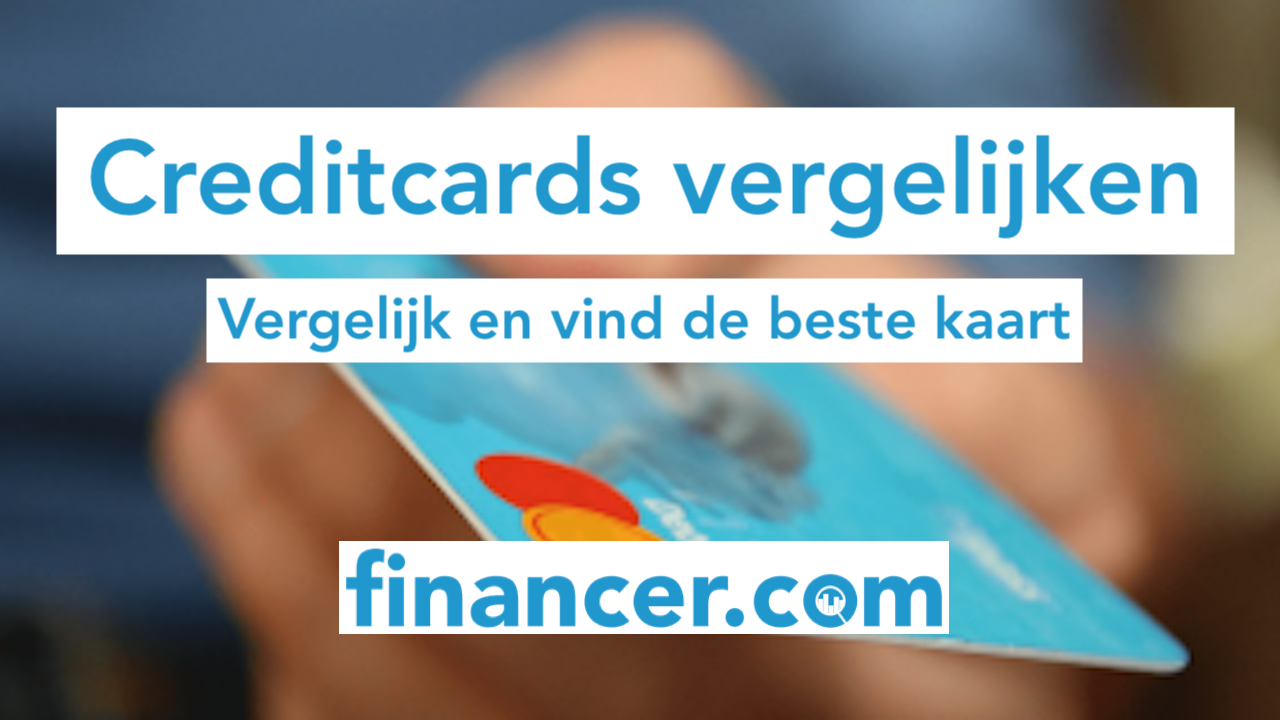 Creditcard Vergelijken De Beste Cards Op Een Rij 2020