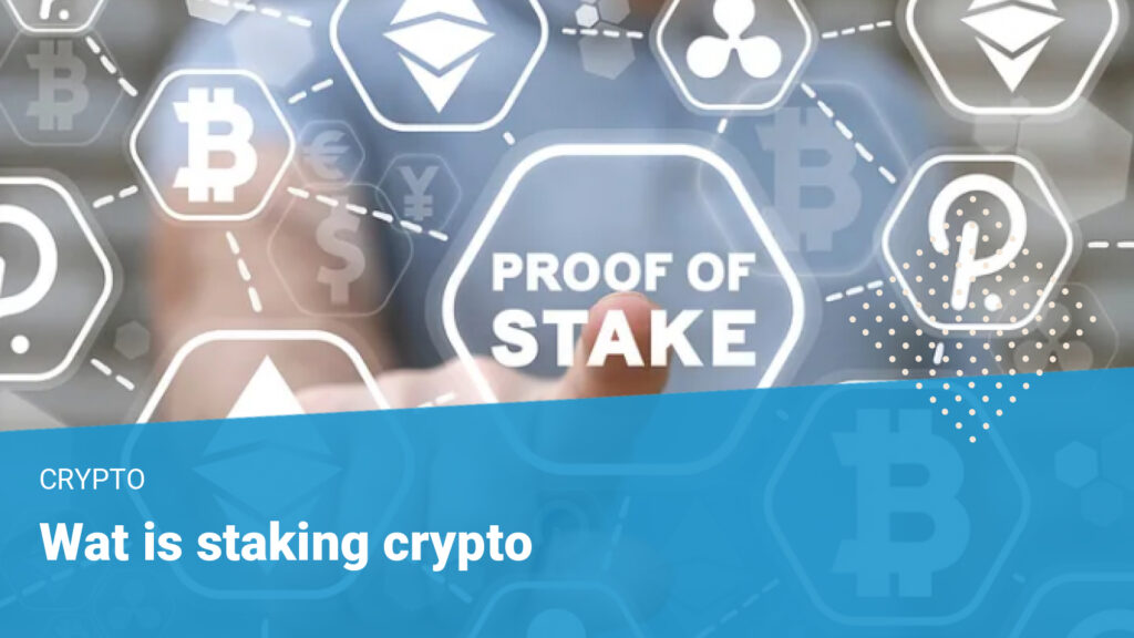 staking crypto