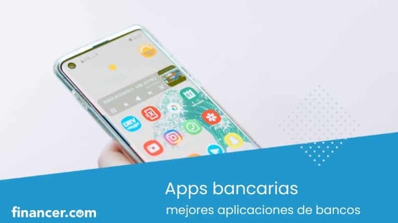 aplicaciones bancarias, las mejores app de bancos