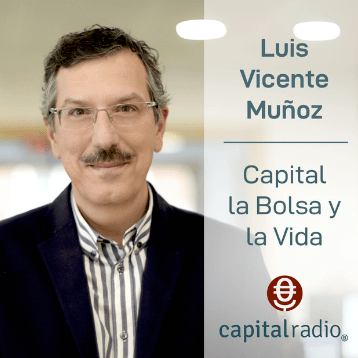podcast de capital la bolsa y vida