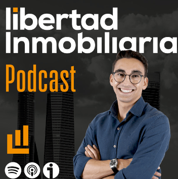 podcast de libertad inmobiliaria